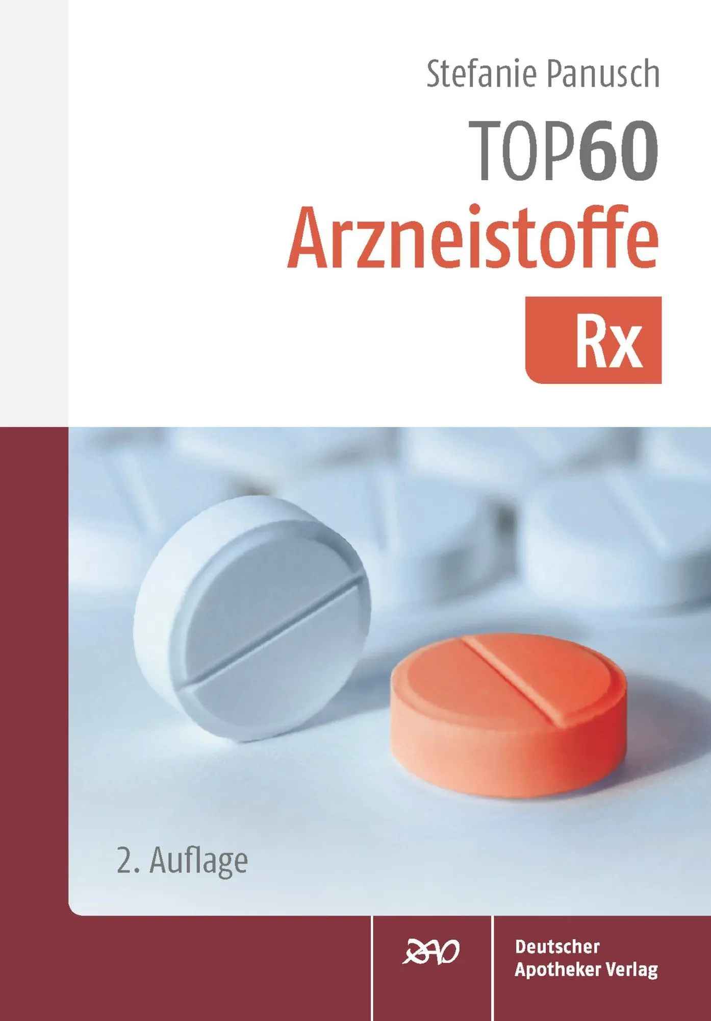 Cover: 9783769278255 | TOP 60 Arzneistoffe Rx | Stefanie Panusch | Taschenbuch | TOP60 | 2021