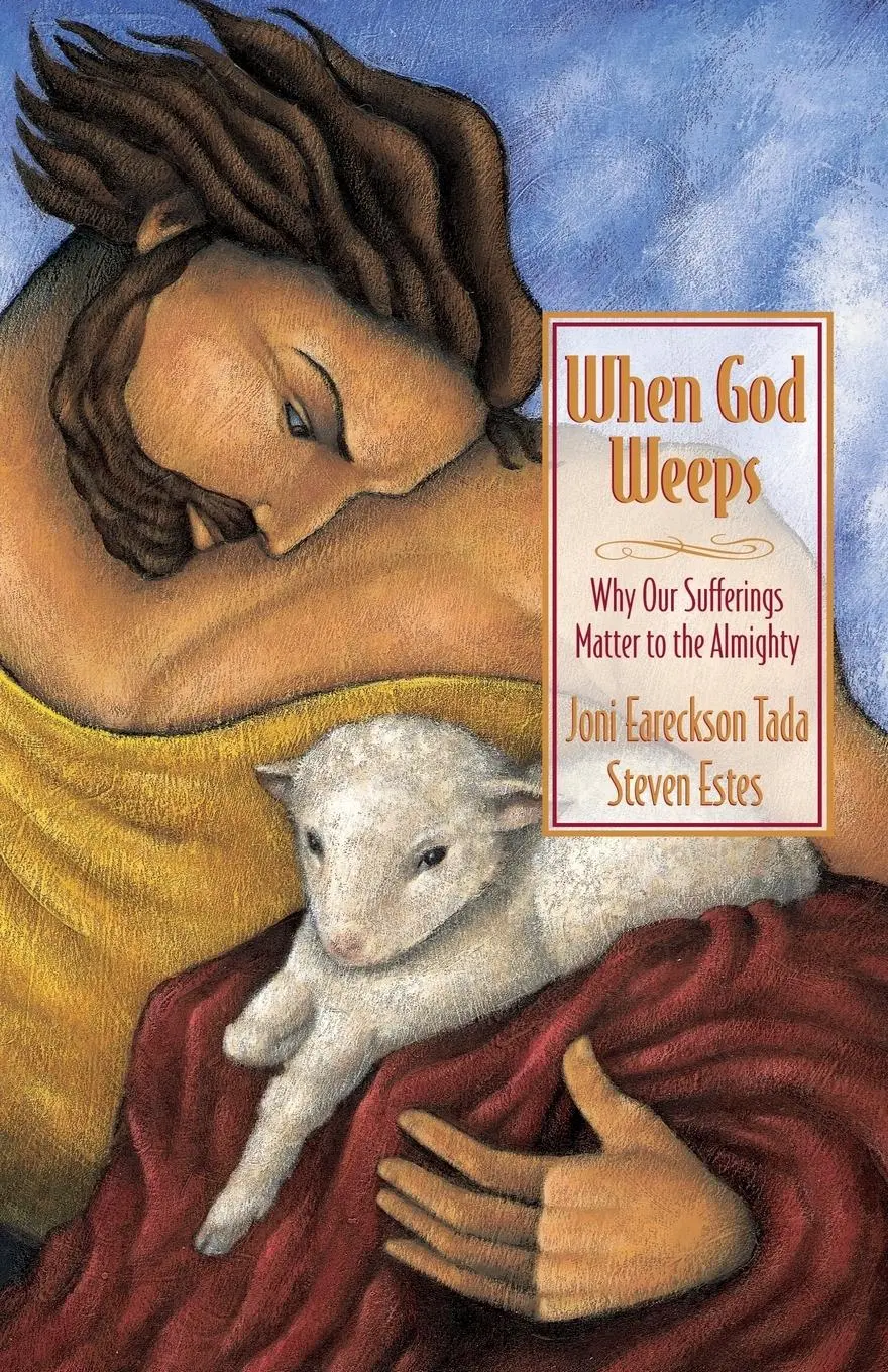 Cover: 9780310238355 | When God Weeps | Why Our Sufferings Matter to the Almighty | Buch
