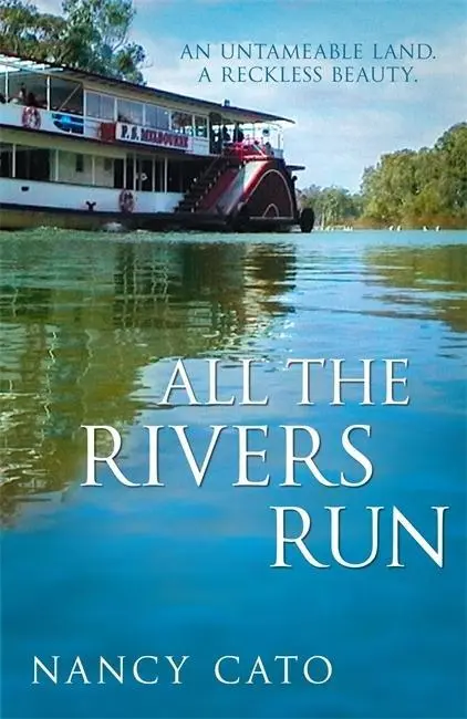 Cato, N: All the Rivers Run