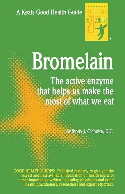 Cover: 9780879838355 | Bromelain | Anthony J Cichoke | Taschenbuch | Kartoniert / Broschiert
