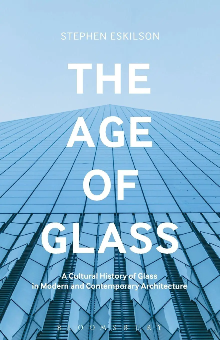 Cover: 9781474278355 | The Age of Glass | Stephen Eskilson | Taschenbuch | Englisch | 2018