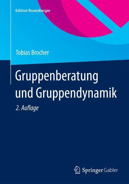 Cover: 9783658078355 | Gruppenberatung und Gruppendynamik | Tobias Brocher | Buch | vi | 2015