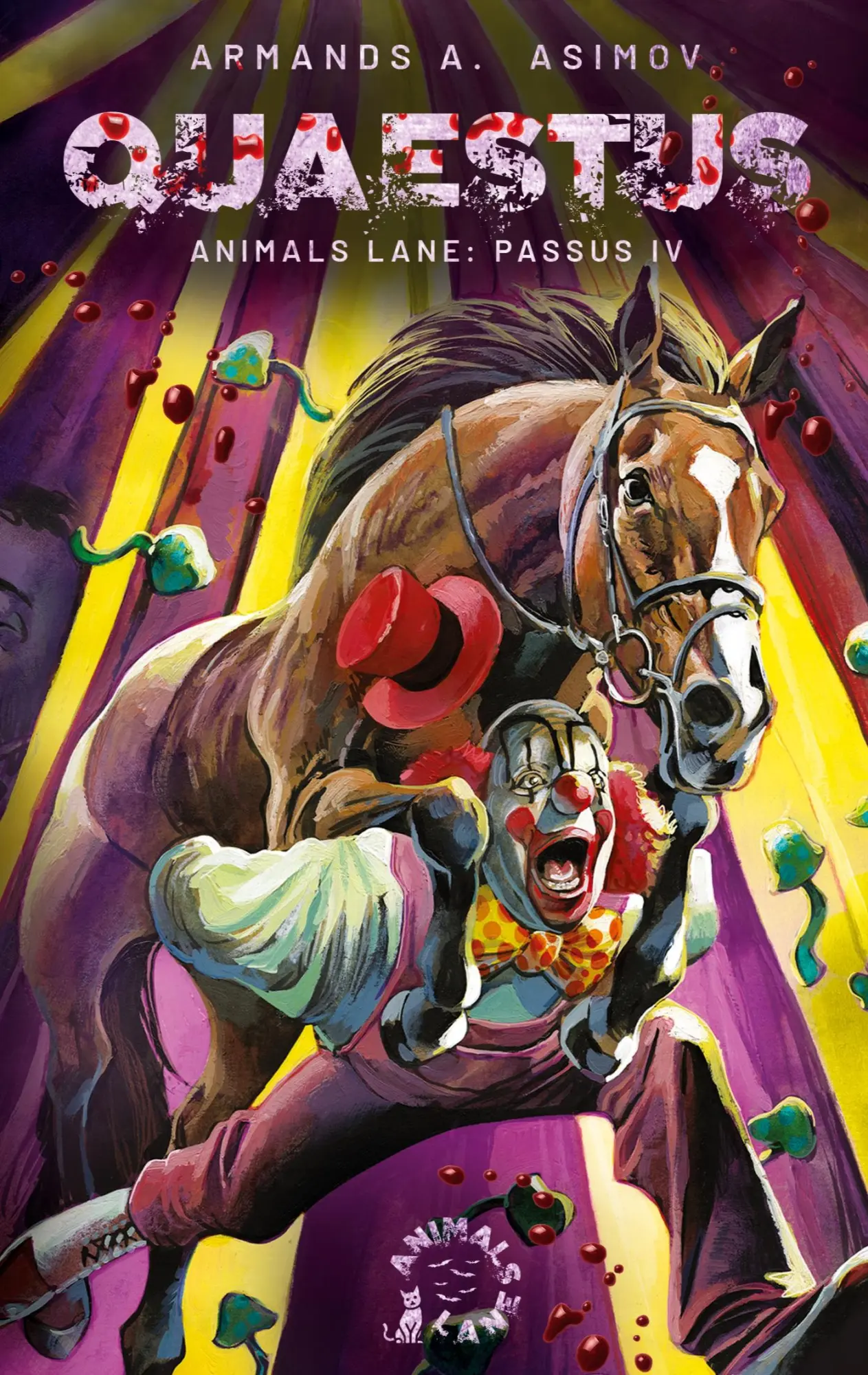 Cover: 9783696388355 | Quaestus | Animals Lane: Passus IV | Armands A. Asimov | Taschenbuch