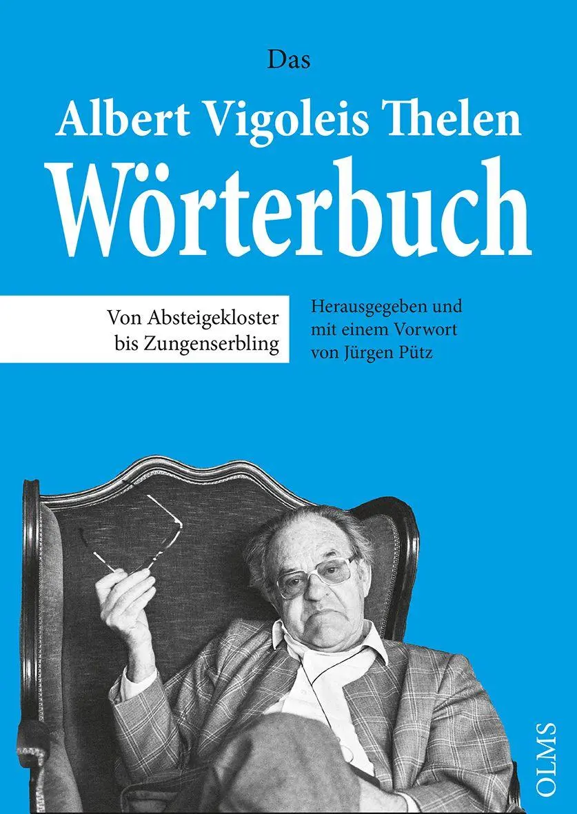 Cover: 9783758208355 | Das Albert Vigoleis Thelen Wörterbuch | Jürgen Pütz | Buch | 908 S.