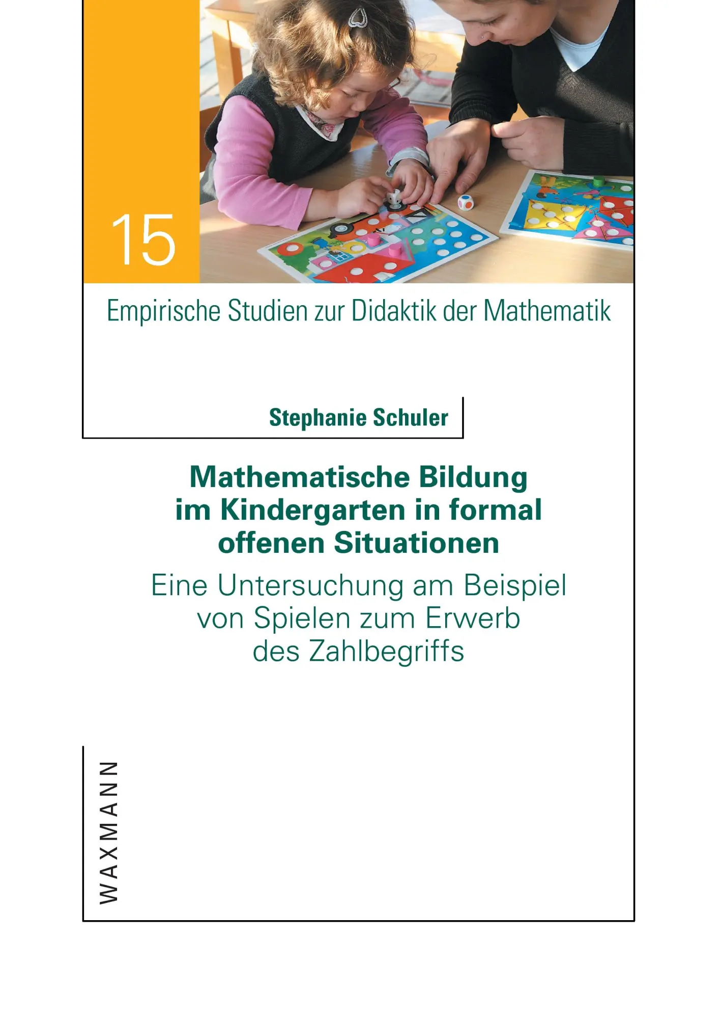 Cover: 9783830928355 | Mathematische Bildung im Kindergarten in formal offenen Situationen