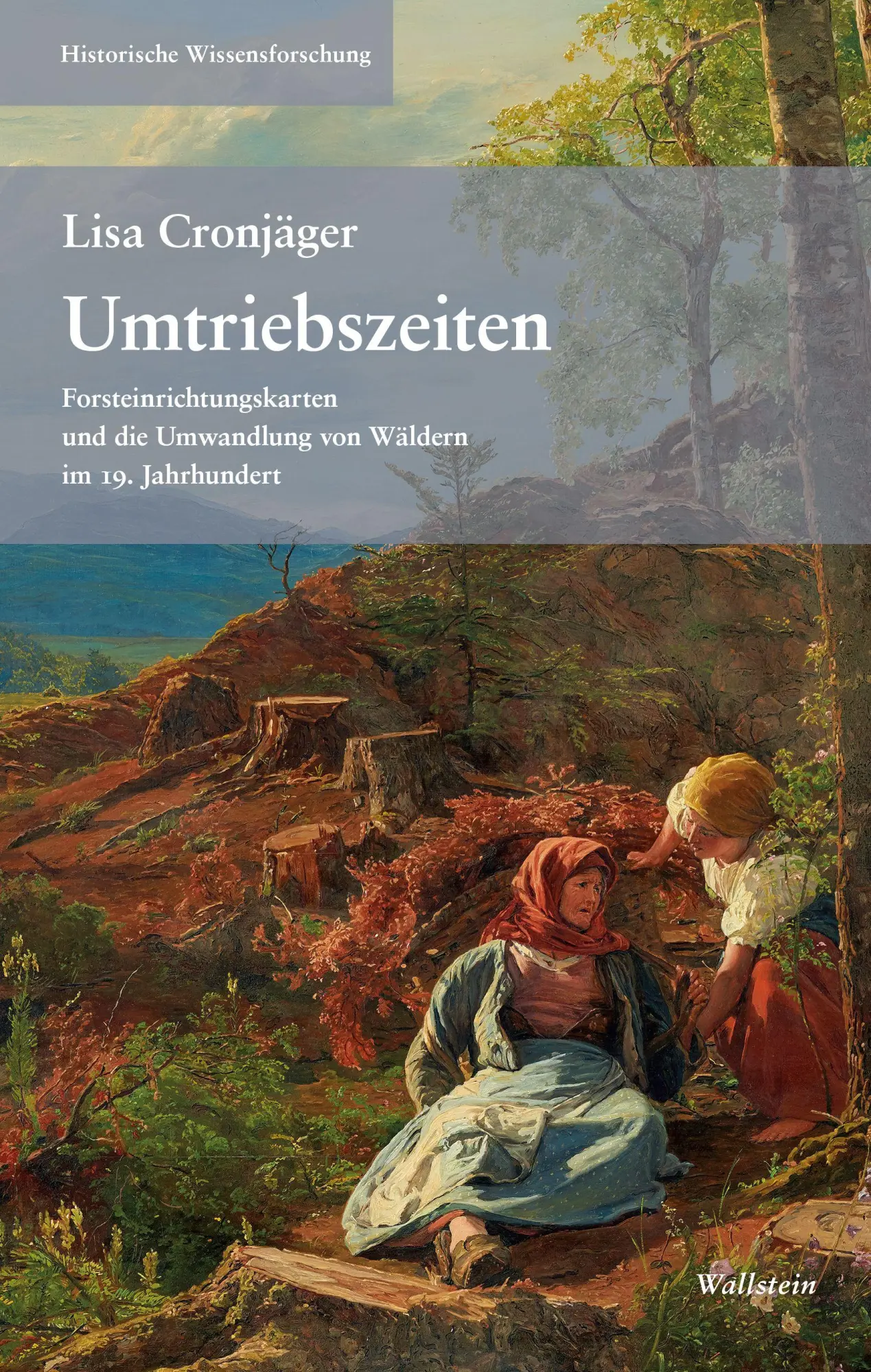 Cover: 9783835358355 | Umtriebszeiten | Lisa Cronjäger | Buch | Historische Wissensforschung