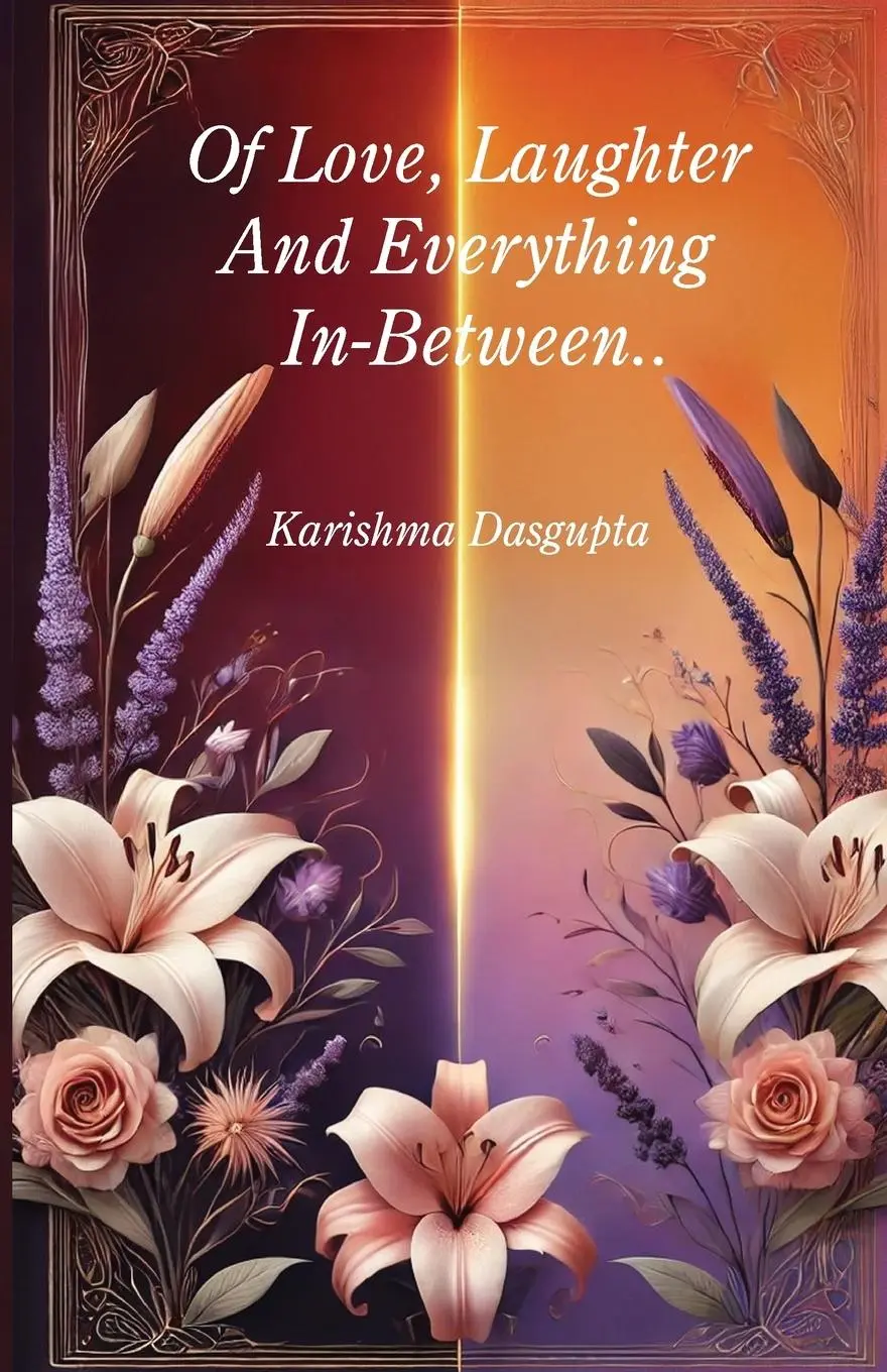 Cover: 9789360458355 | Of Love Laughter And Everything In Between | Karishma Dasgupta | Buch