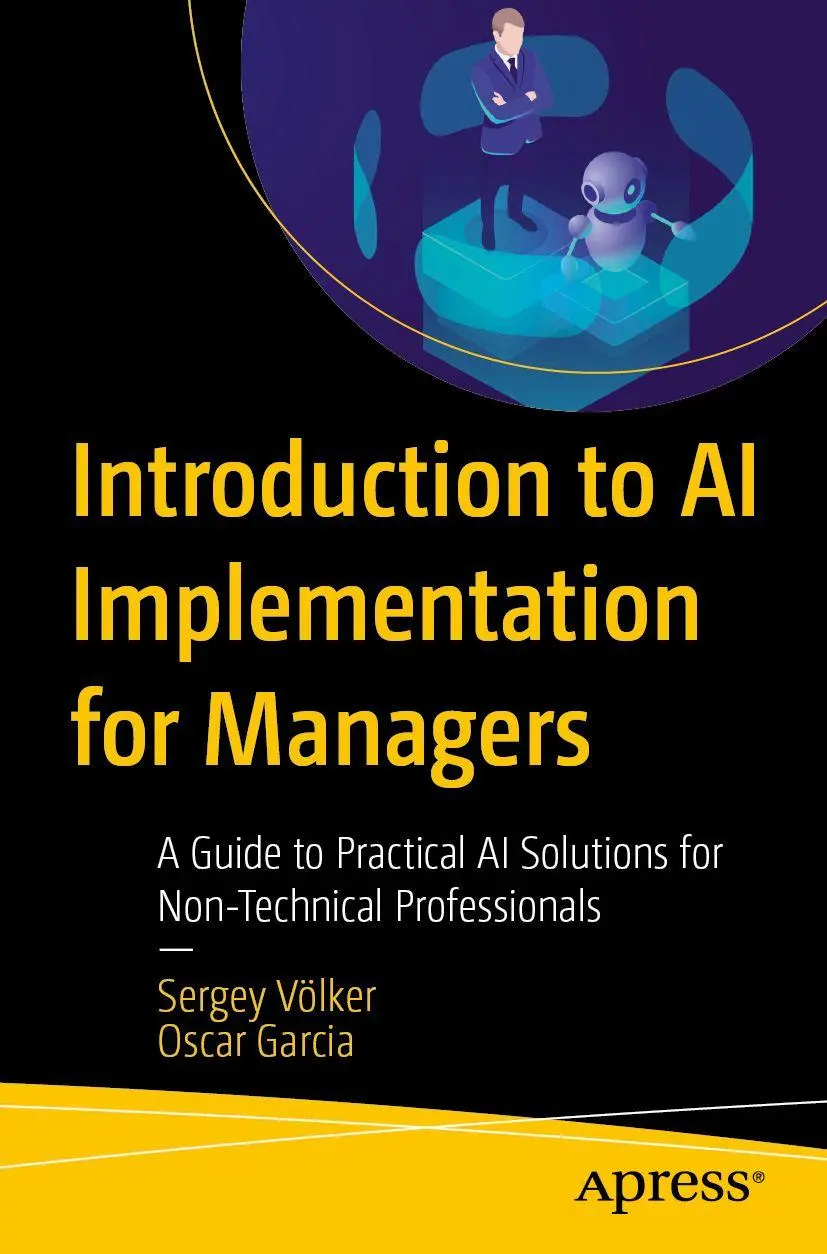 Cover: 9798868828355 | Introduction to AI Implementation for Managers | Sergey Völker (u. a.)