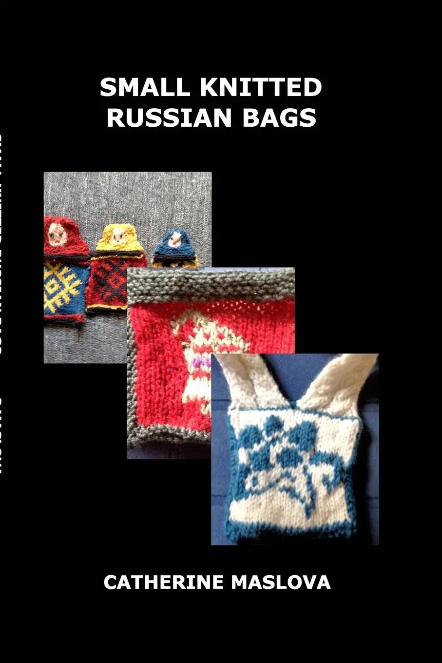 Cover: 9781714078455 | Small Russian Bags | Catherine Maslova | Taschenbuch | Englisch | 2021