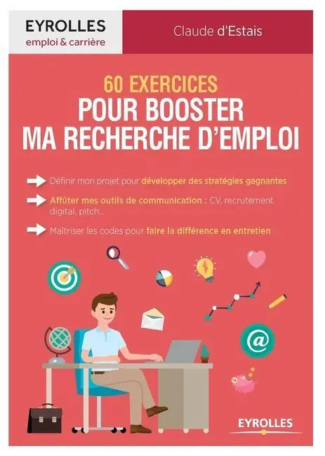 Cover: 9782212568455 | 60 exercices pour booster ma recherche d'emploi: Définir mon projet...