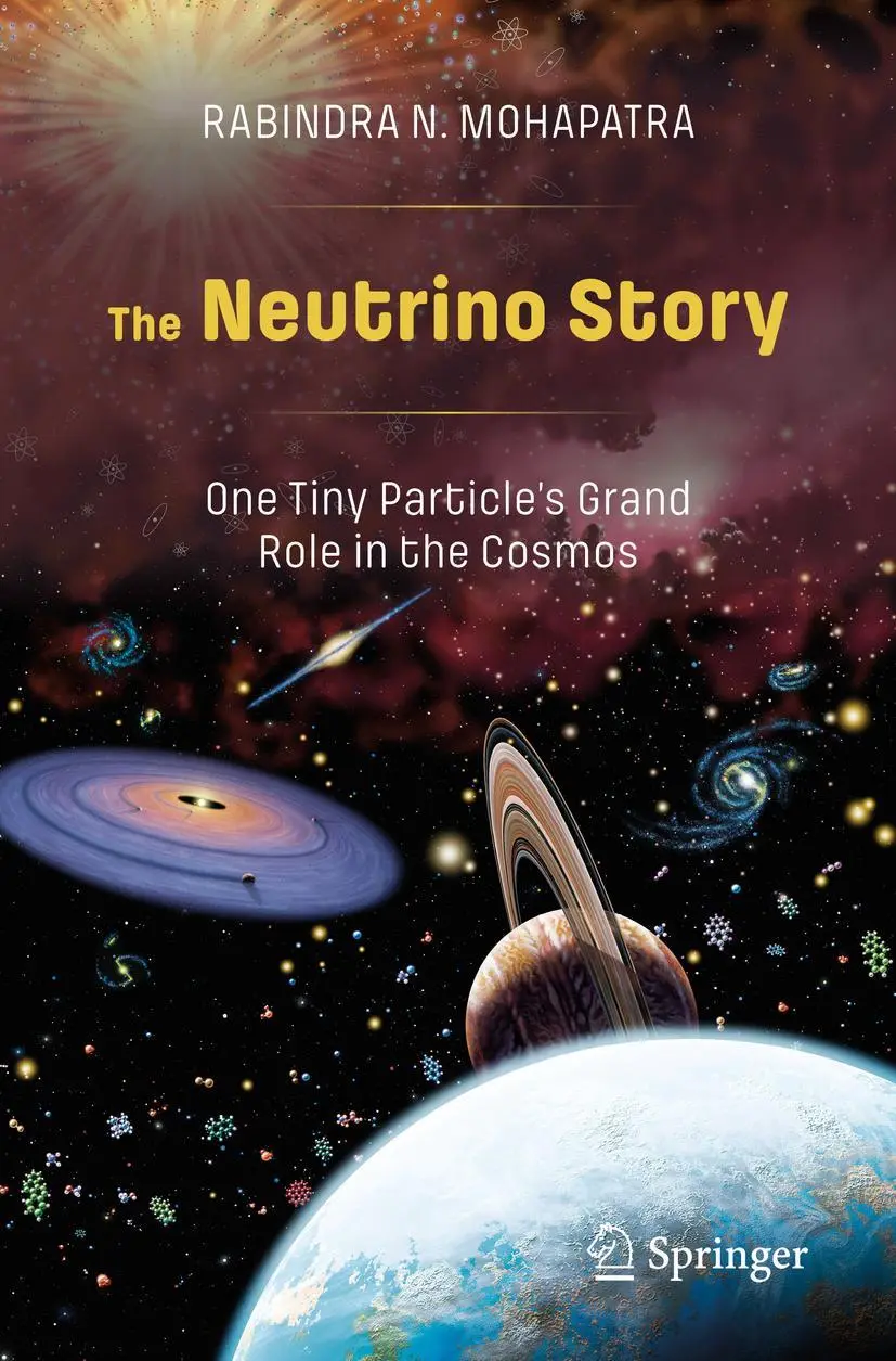 Cover: 9783030518455 | The Neutrino Story: One Tiny Particle's Grand Role in the Cosmos | xvi