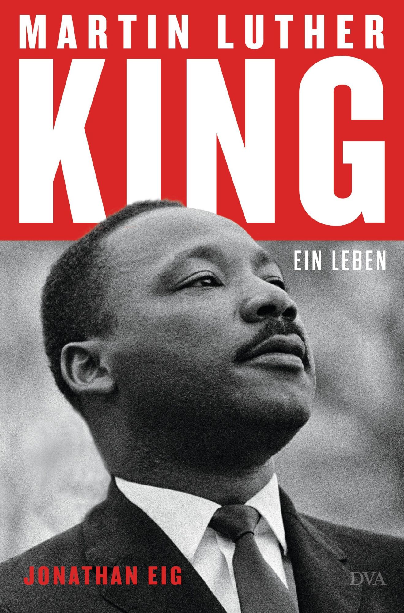 Cover: 9783421048455 | Martin Luther King | Jonathan Eig | Buch | 752 S. | Deutsch | 2024