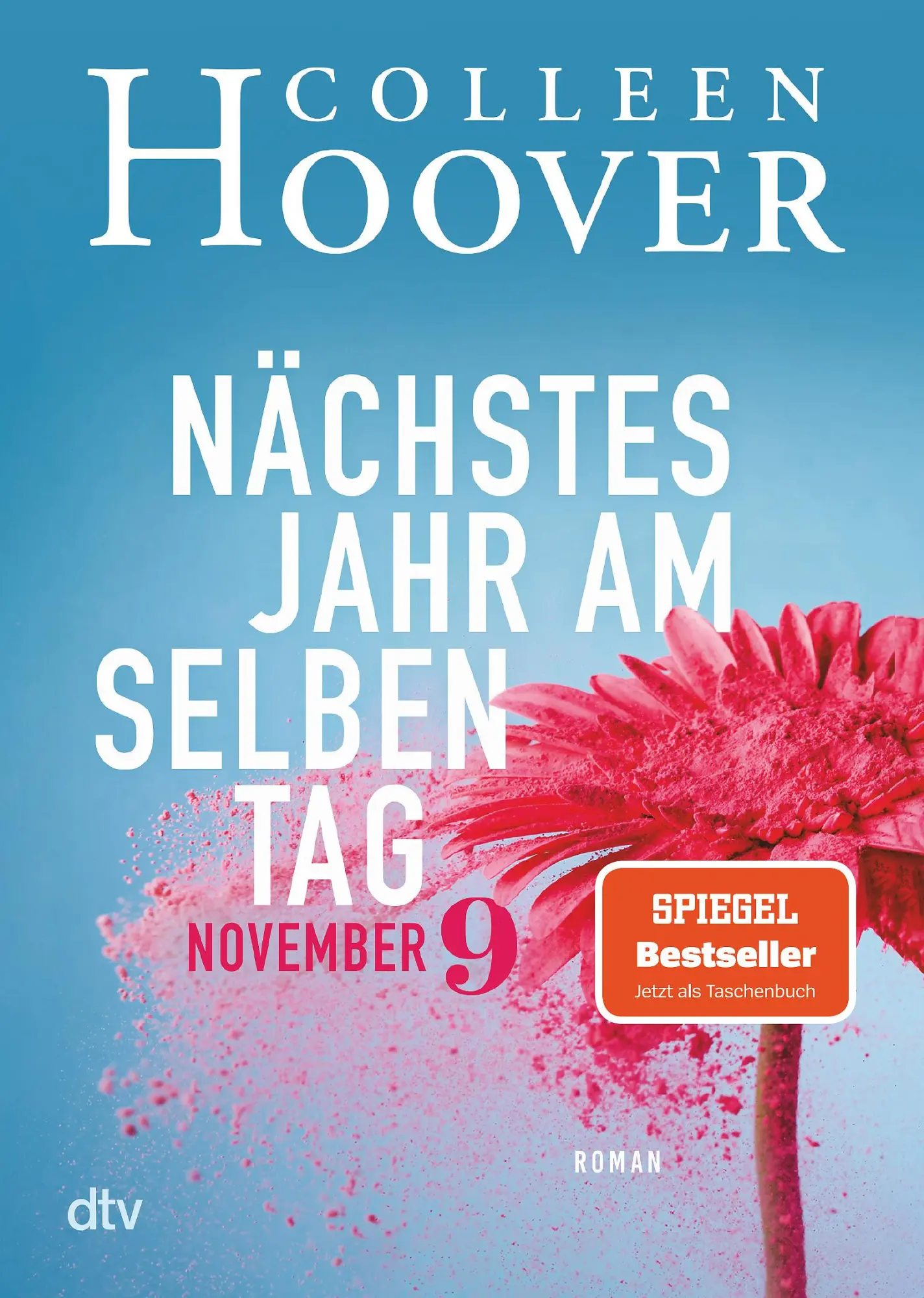 Cover: 9783423718455 | Nächstes Jahr am selben Tag | Colleen Hoover | Taschenbuch | 384 S.