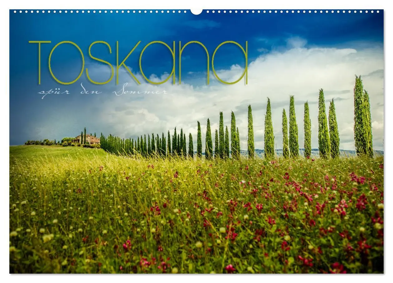 Cover: 9783457858455 | Toskana - spür den Sommer (Wandkalender 2026 DIN A2 quer), CALVENDO...