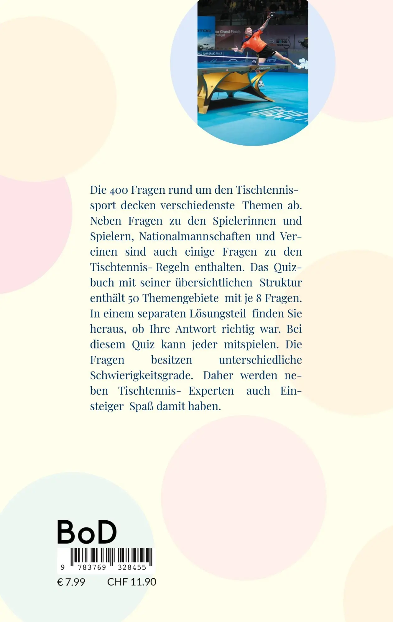 Rückseite: 9783769328455 | Tischtennisquiz | 400 Fragen für Tischtennisfans | Harald Kratochwil