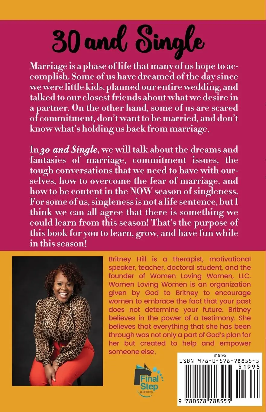 Rückseite: 9780578788555 | 30 and Single | Accepting the Now, not the Forever | Britney A Hill