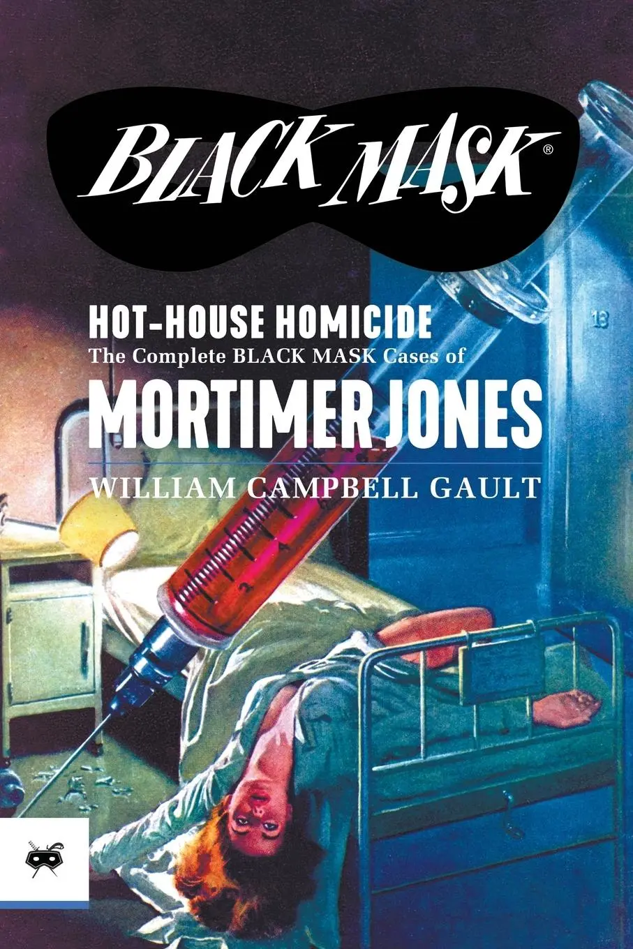 Cover: 9781618278555 | Hot-House Homicide | The Complete Black Mask Cases of Mortimer Jones
