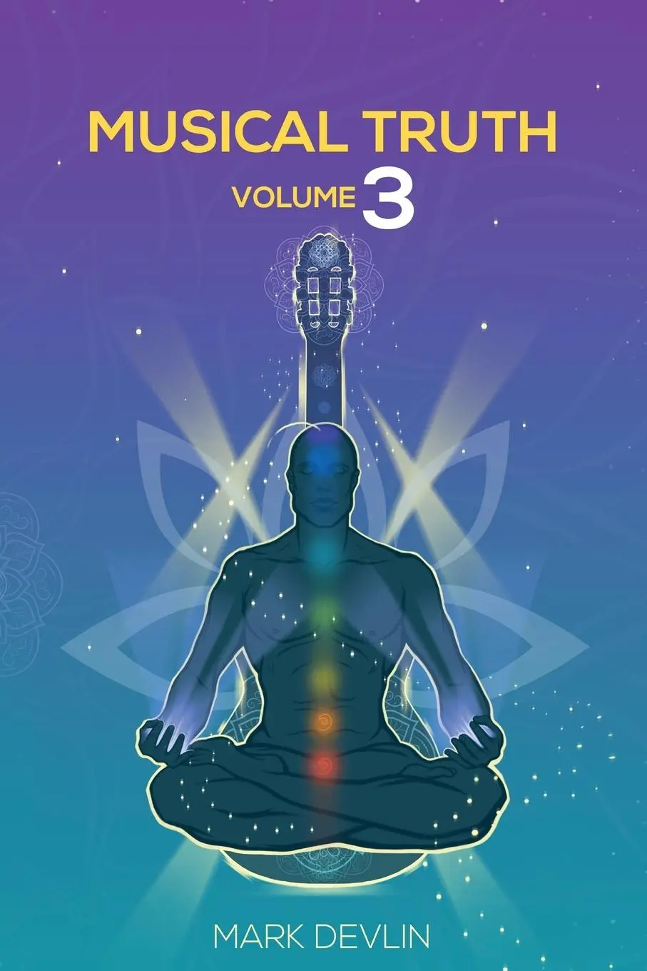 Cover: 9781913438555 | Musical Truth Volume 3 | Mark Devlin | Taschenbuch | Englisch | 2021