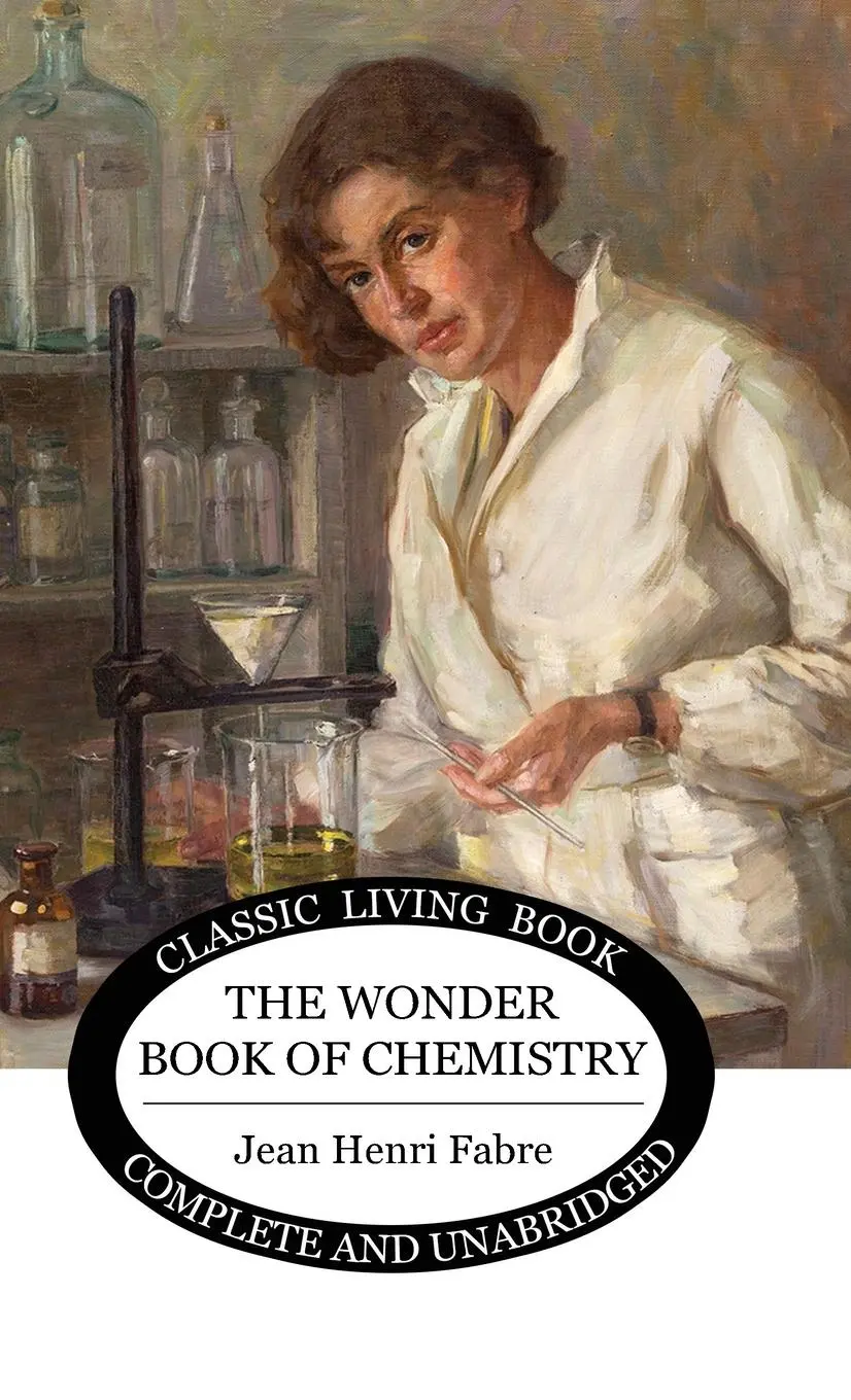 Cover: 9781922348555 | The Wonder Book of Chemistry | Jean Henri Fabre | Buch | Gebunden