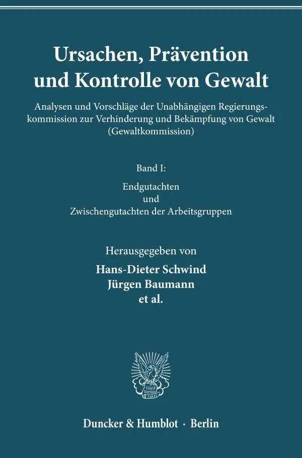 Cover: 9783428068555 | Ursachen, Prävention und Kontrolle von Gewalt. | Schwind (u. a.) | VII