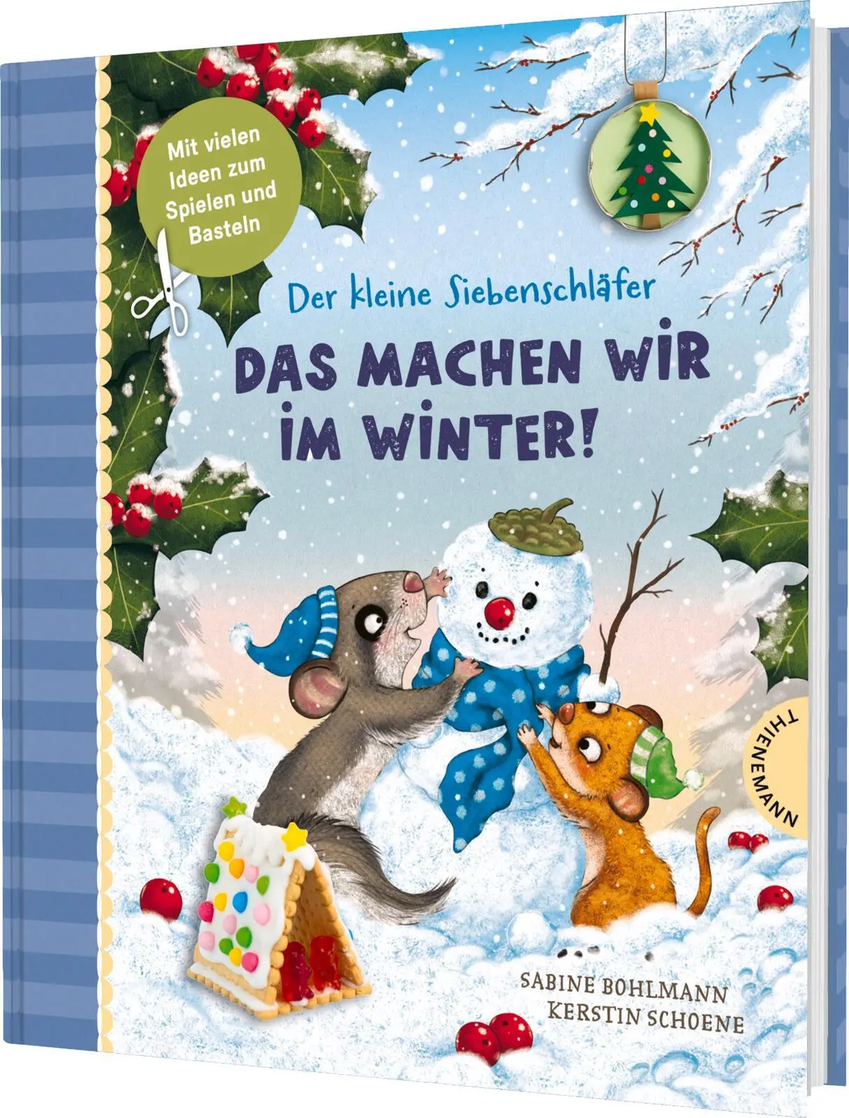 Cover: 9783522188555 | Der kleine Siebenschläfer: Das machen wir im Winter! | Sabine Bohlmann