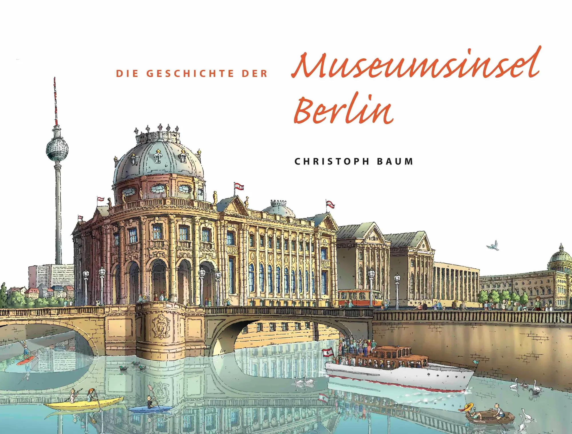 Cover: 9783753308555 | Christoph Baum. Die Geschichte der Museumsinsel Berlin (Nachdruck...