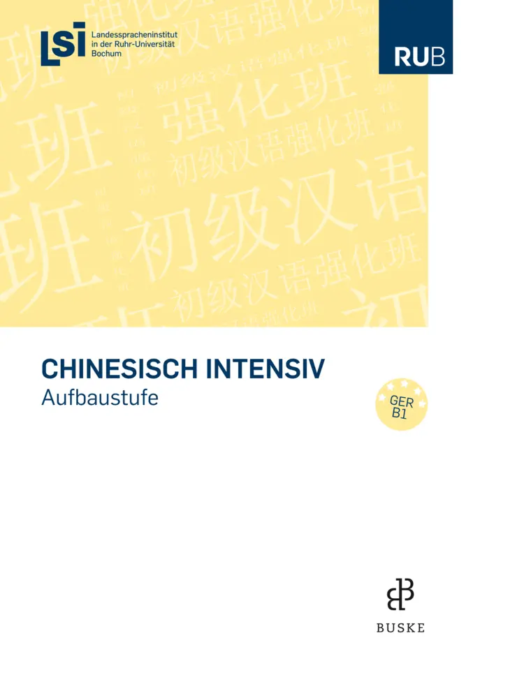 Cover: 9783875488555 | Chinesisch intensiv. Aufbaustufe | Bochum | Taschenbuch | IX | Deutsch