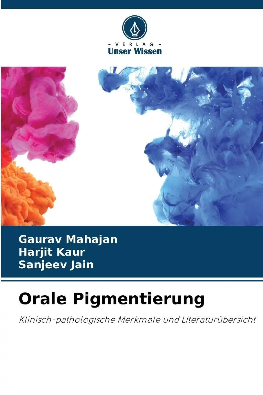 Cover: 9786209288555 | Orale Pigmentierung | Gaurav Mahajan (u. a.) | Taschenbuch | 104 S.