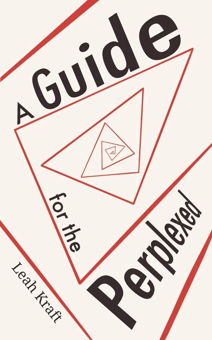 Cover: 9798295428555 | A Guide for the Perplexed | Leah Kraft | Taschenbuch | Englisch | 2026