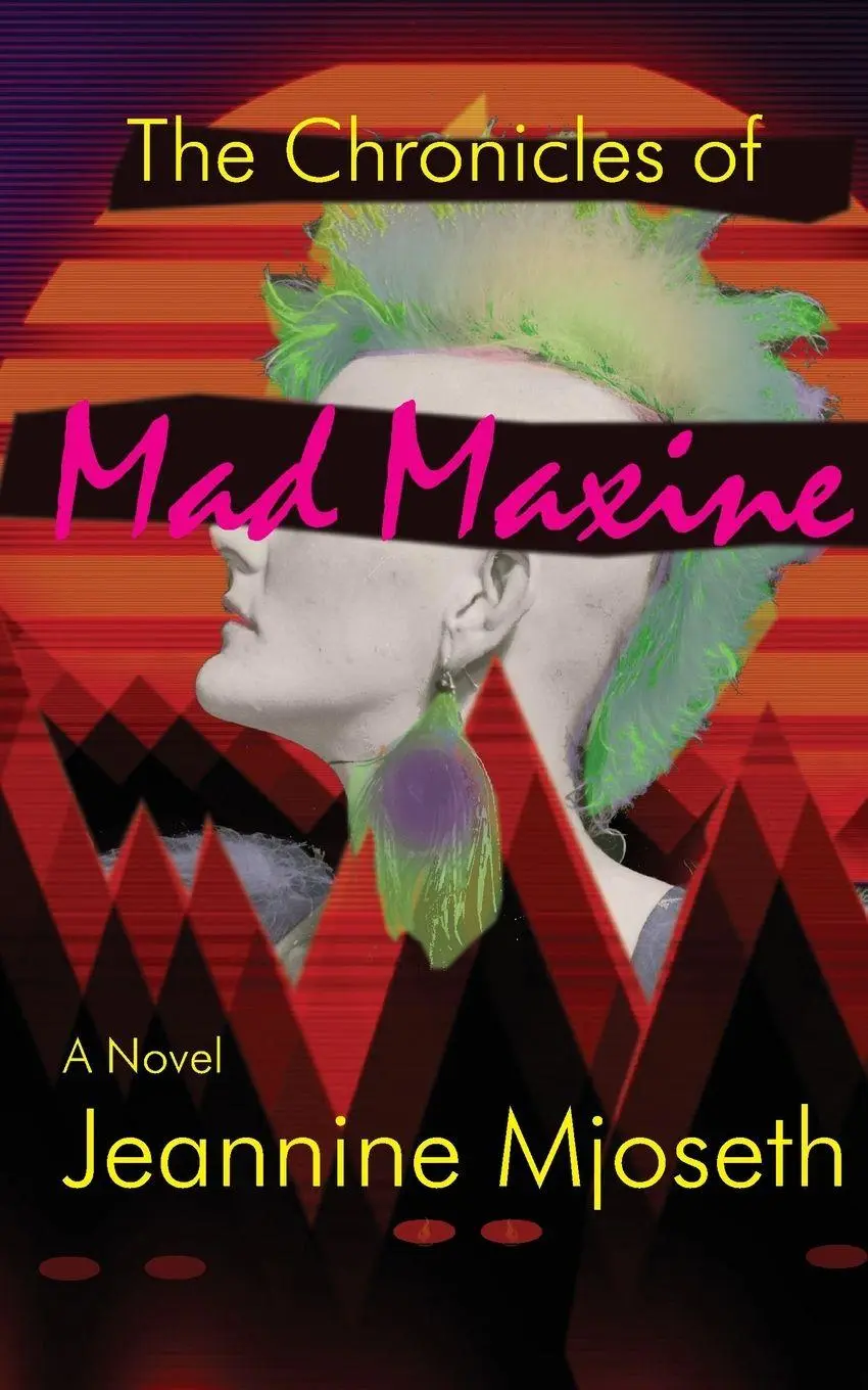 Cover: 9781393828655 | The Chronicles of Mad Maxine | Mjoseth | Taschenbuch | Englisch | 2020