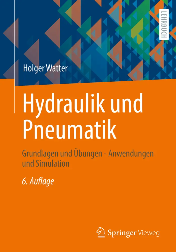 Cover: 9783658358655 | Hydraulik und Pneumatik | Holger Watter | Taschenbuch | Deutsch Cover: 9783658358655 | Hydraulik und Pneumatik | Holger Watter | Taschenbuch | Deutsch