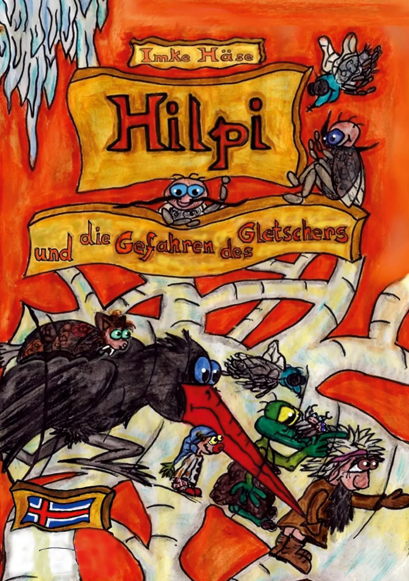 Cover: 9783769308655 | Hilpi und die Gefahren des Gletschers | Hilpis Abenteuer Band 11
