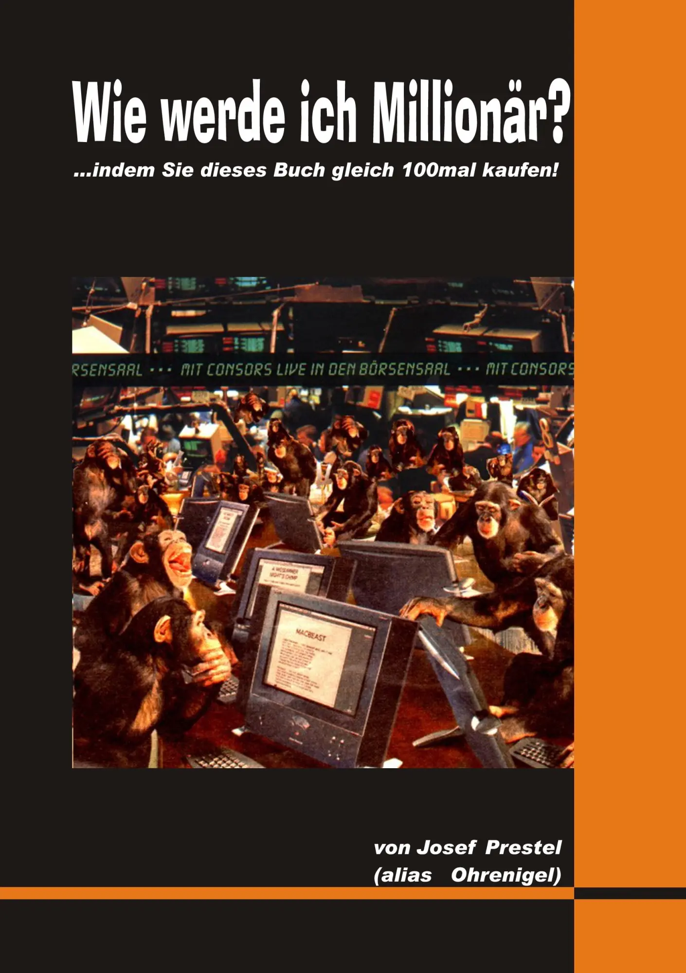 Cover: 9783842328655 | Wie werde ich Millionär? | Josef Prestel | Taschenbuch | 80 S. | 2010