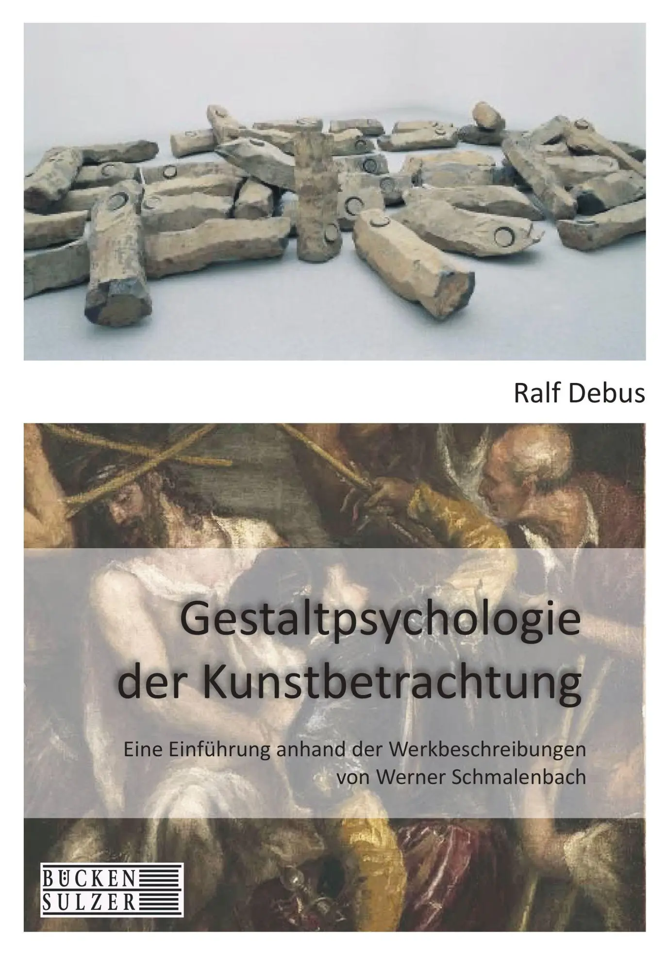Cover: 9783947438655 | Gestaltpsychologie der Kunstbetrachtung | Ralf Debus | Buch | 216 S.