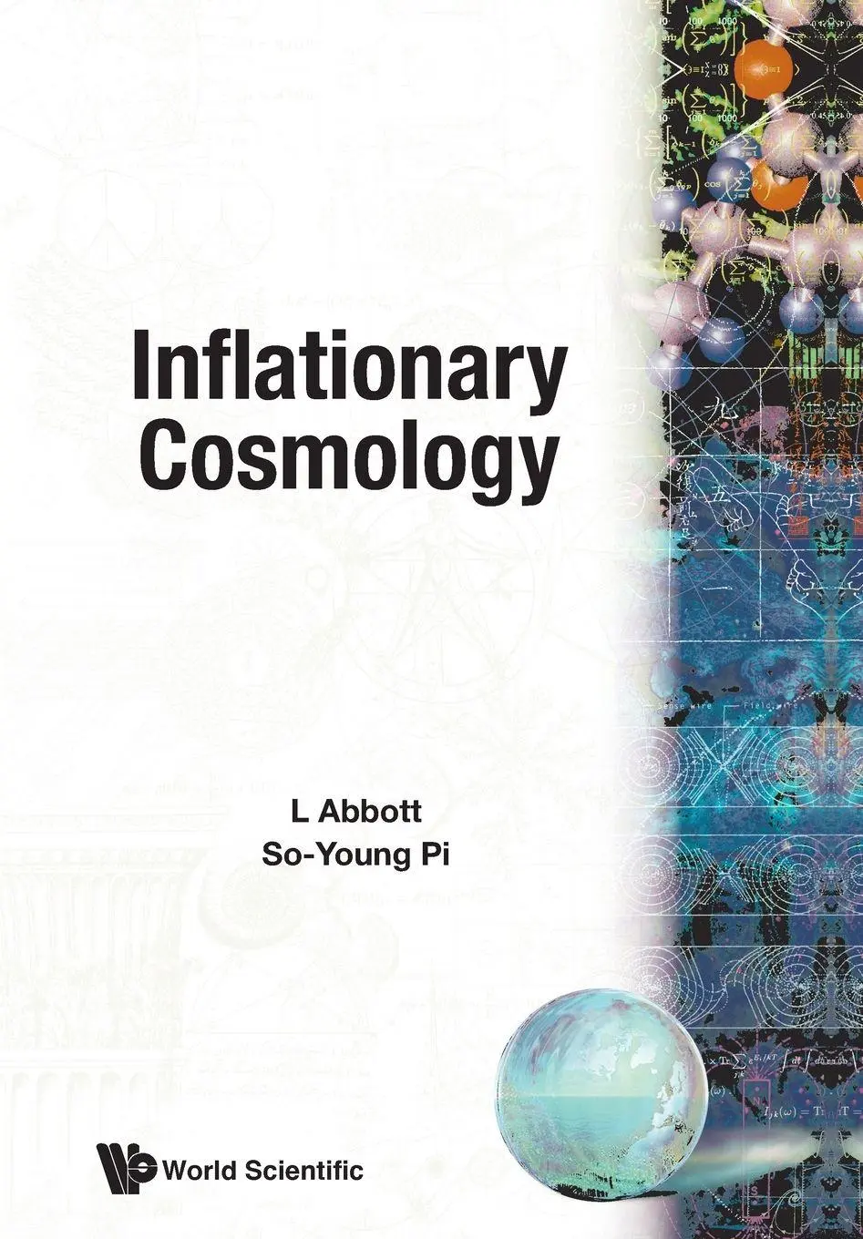 Cover: 9789971978655 | INFLATIONARY COSMOLOGY | Abbott L | Taschenbuch | Englisch | 1986