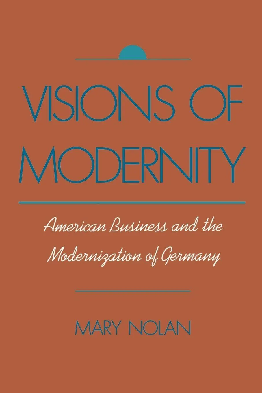 Cover: 9780195088755 | Visions of Modernity | Mary Nolan | Taschenbuch | Englisch | 1997