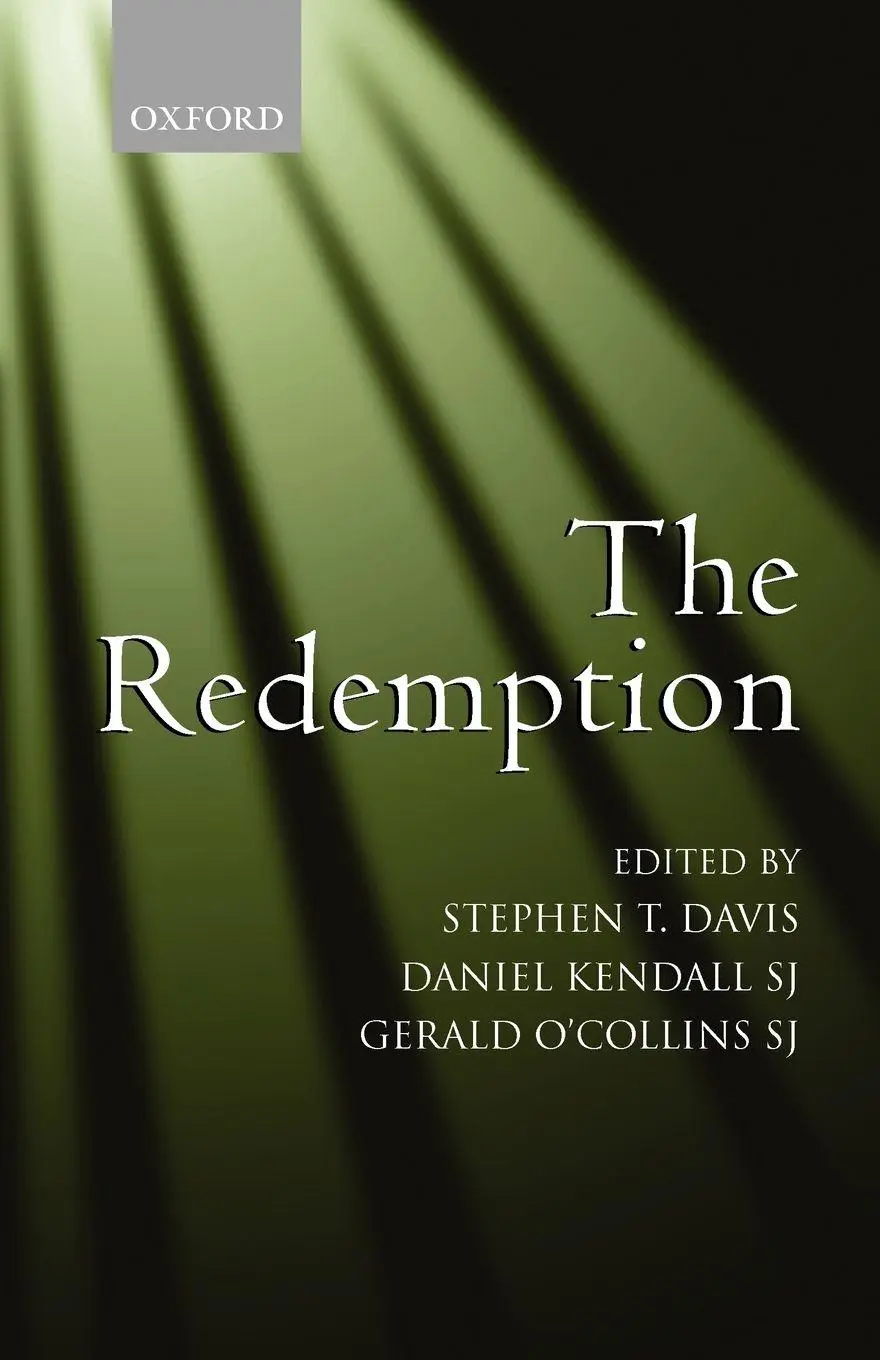 Cover: 9780199288755 | The Redemption | An Interdisciplinary Symposium on Christ as Redeemer