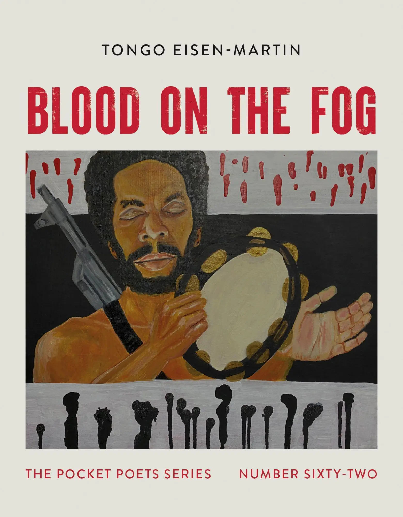 Cover: 9780872868755 | Blood on the Fog | Pocket Poets Series No. 62 | Tongo Eisen-Martin