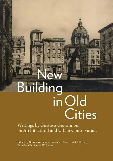 Cover: 9781606068755 | New Building in Old Cities | Gustavo Giovannoni | Taschenbuch | 2024