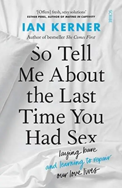 Cover: 9781913348755 | So Tell Me About the Last Time You Had Sex | Ian Kerner | Taschenbuch