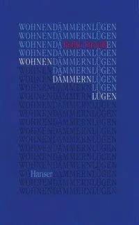 Cover: 9783446178755 | Wohnen, dämmern, lügen | Botho Strauß | Buch | 208 S. | Deutsch | 1994