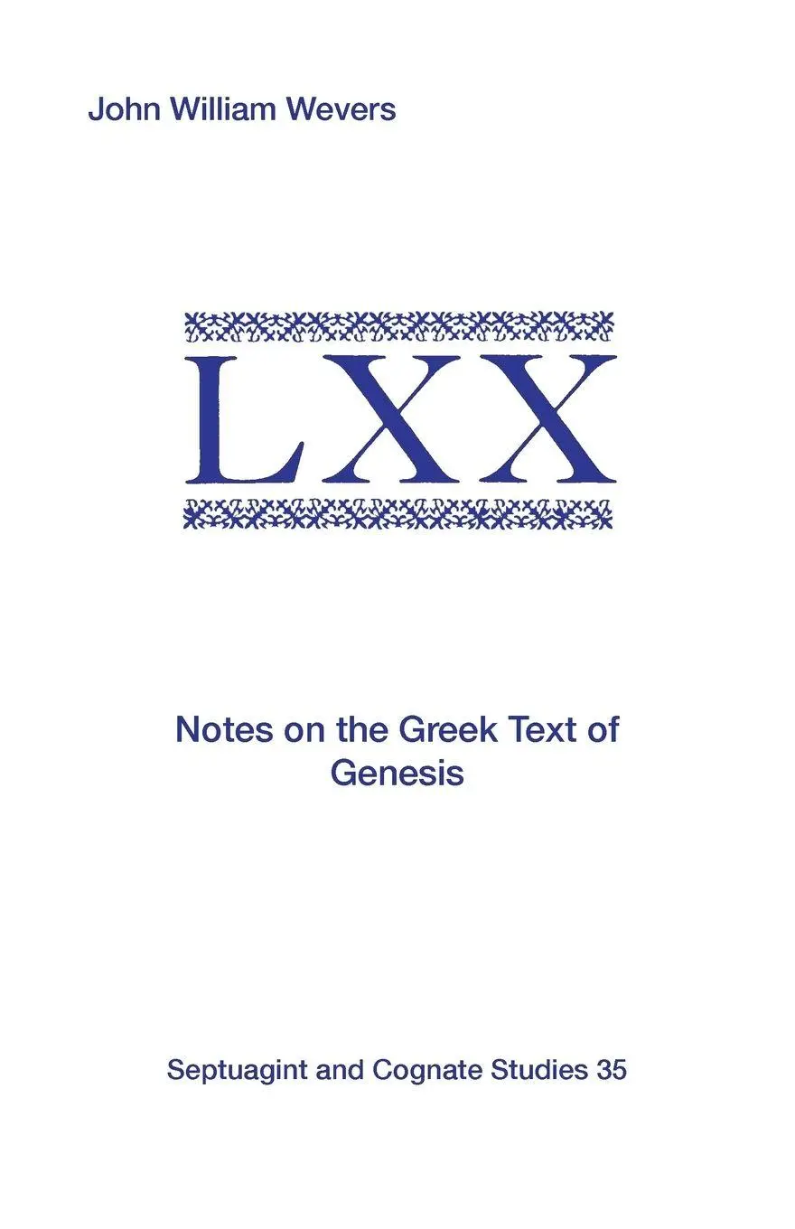 Cover: 9781555408855 | Notes on the Greek Text of Genesis | John William Wevers | Taschenbuch