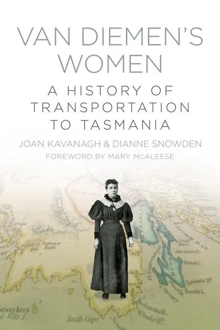 Cover: 9781845888855 | Van Diemen's Women | A History of Transportation to Tasmania | Buch