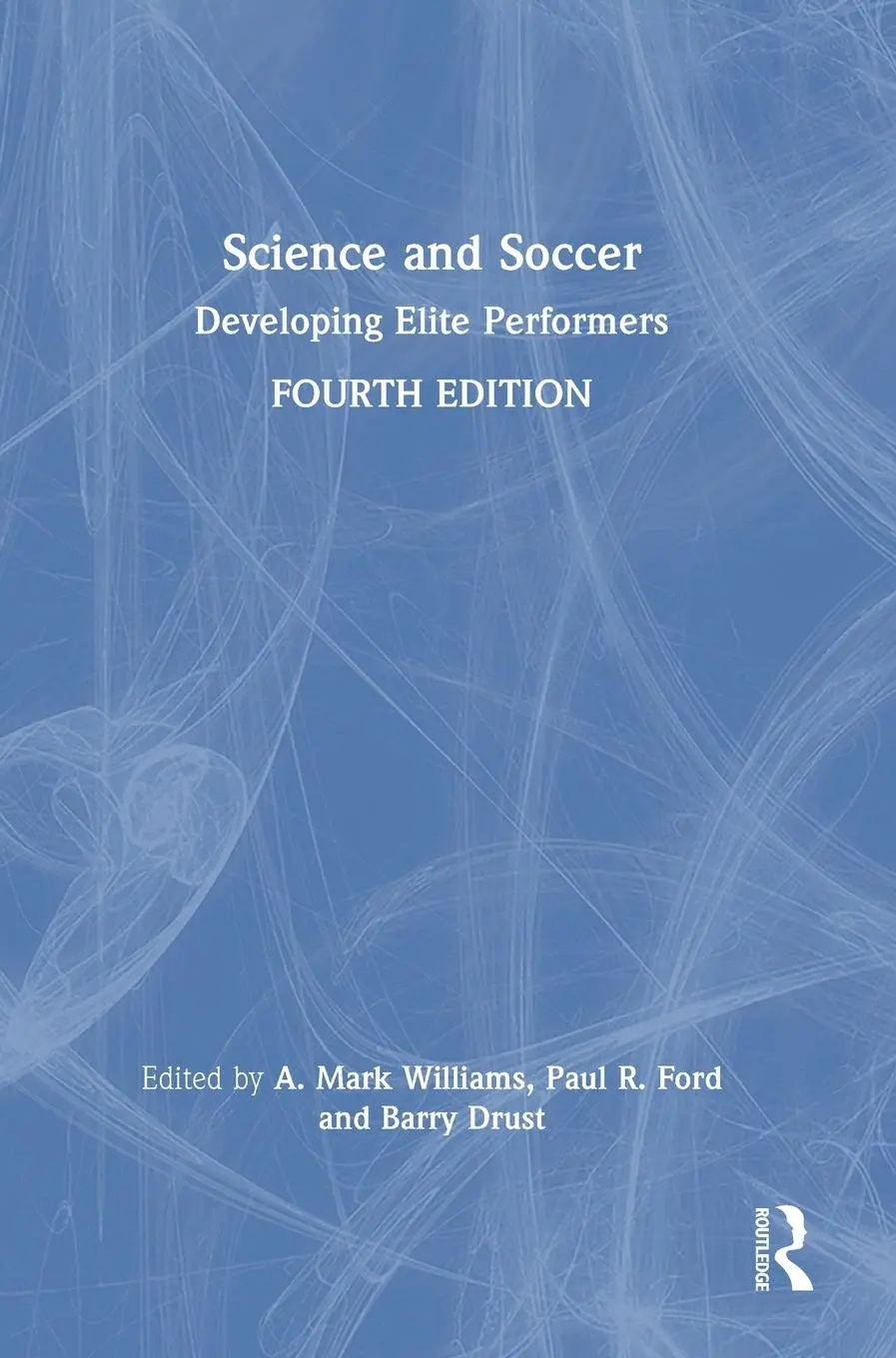 Cover: 9780367708955 | Science and Soccer | Developing Elite Performers | Williams (u. a.)