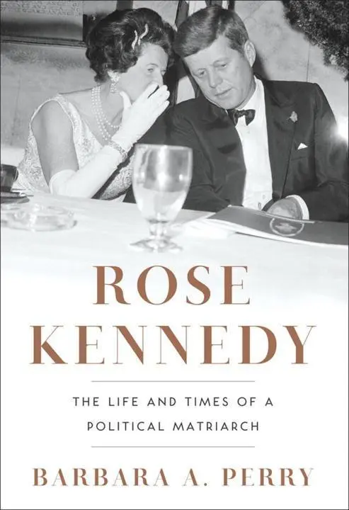 Cover: 9780393068955 | Rose Kennedy: The Life and Times of a Political Matriarch | Perry