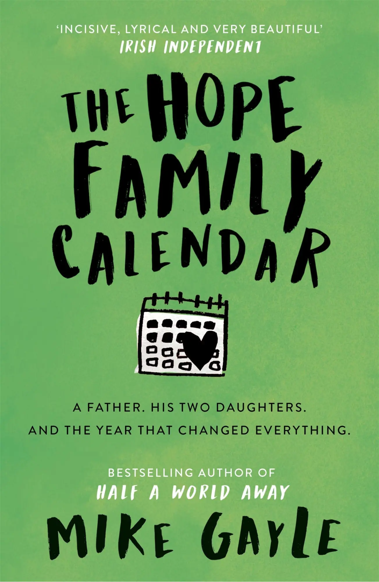 Cover: 9781473608955 | The Hope Family Calendar | Mike Gayle | Taschenbuch | Englisch | 2018