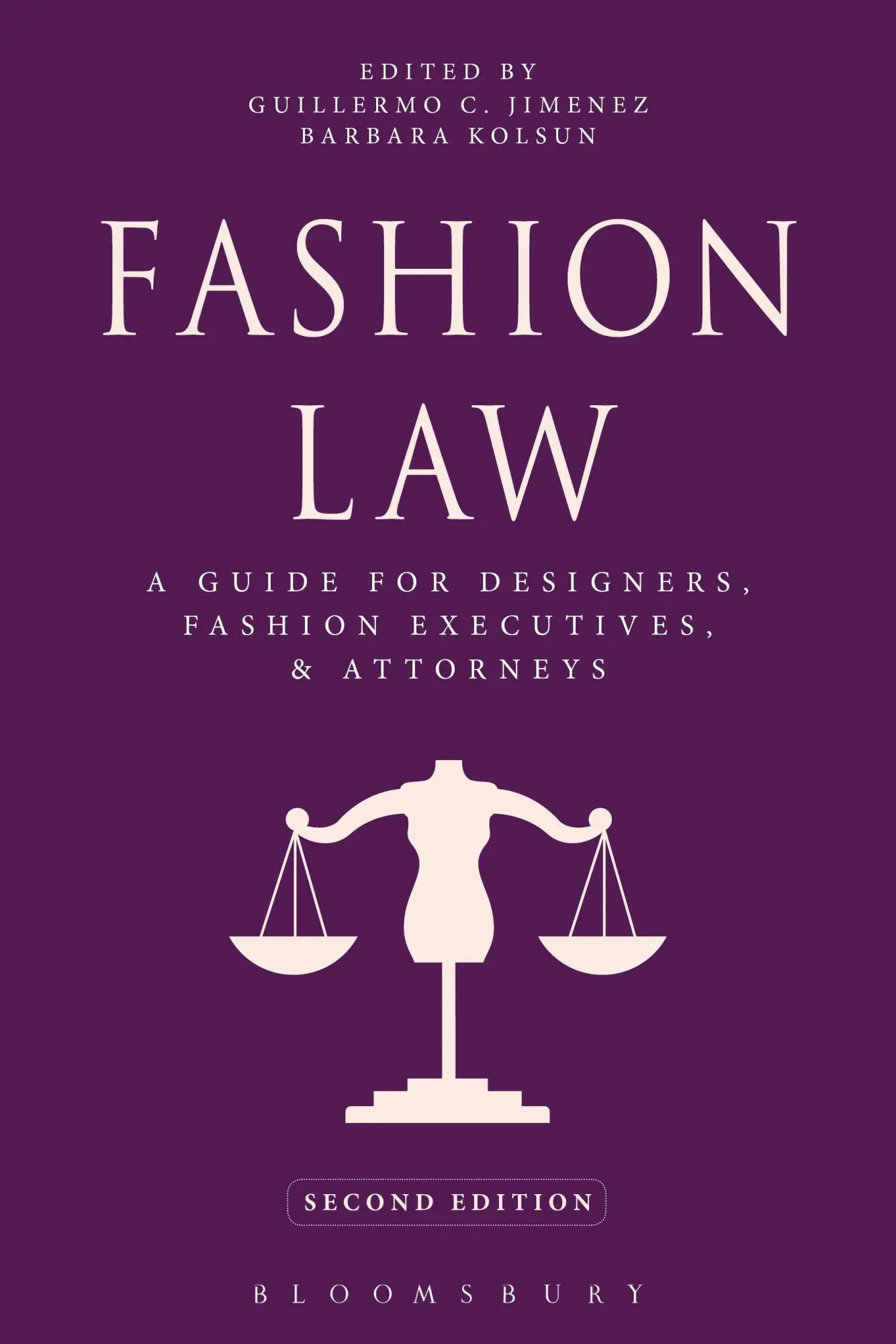 Cover: 9781609018955 | Fashion Law | A Guide for Designers, Fashion Executives, and Attorneys
