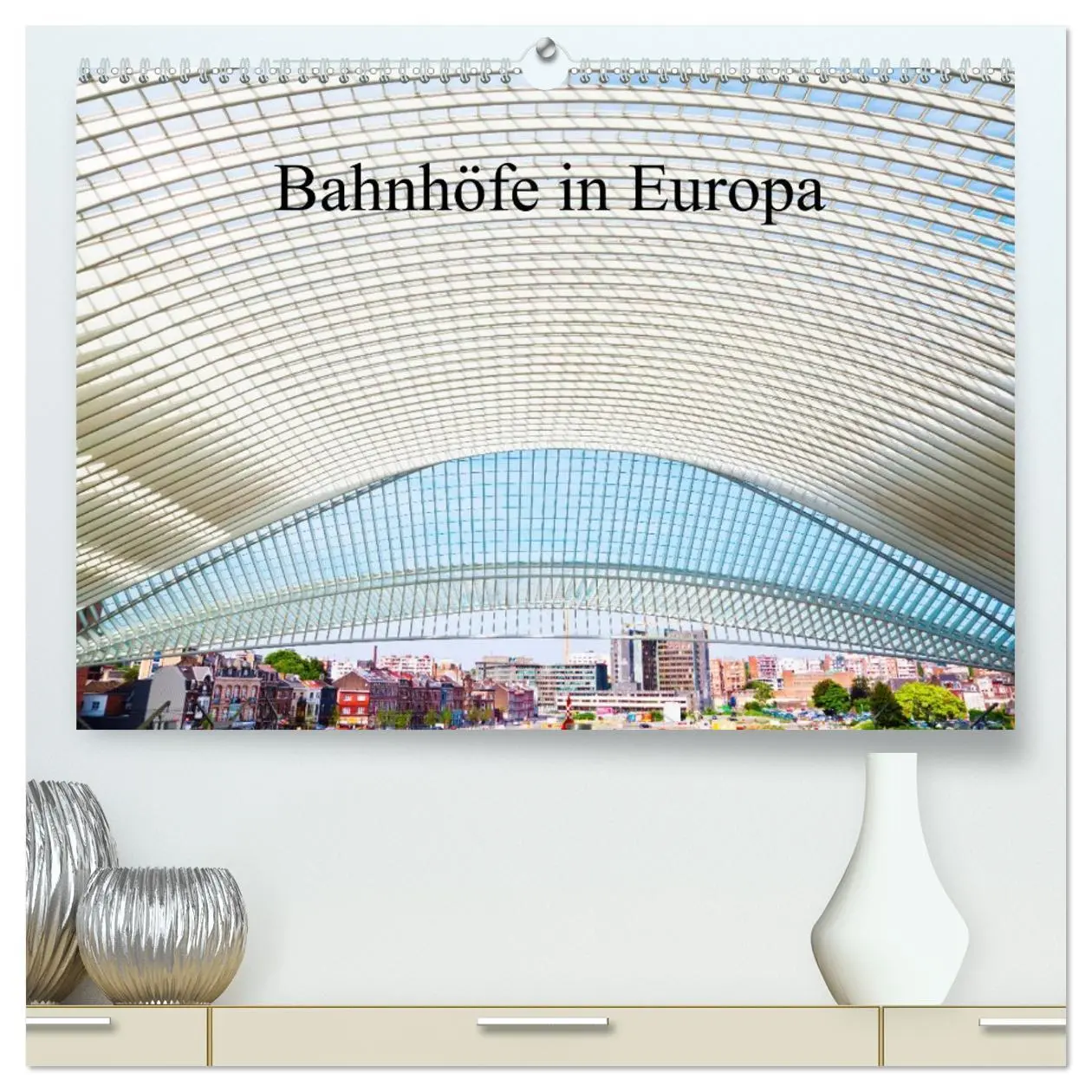Cover: 9783457738955 | Bahnhöfe in Europa (hochwertiger Premium Wandkalender 2026 DIN A2...
