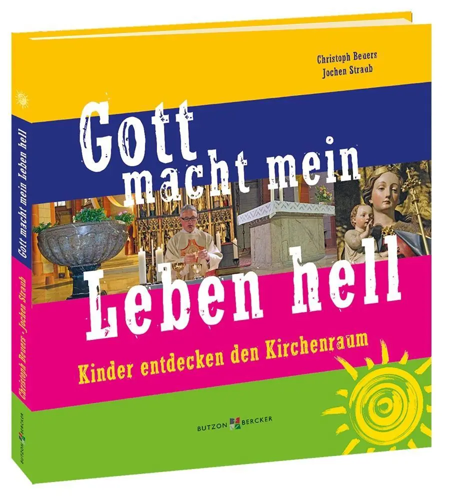 Cover: 9783766618955 | Gott macht mein Leben hell | Kinder entdecken den Kirchenraum | Beuers