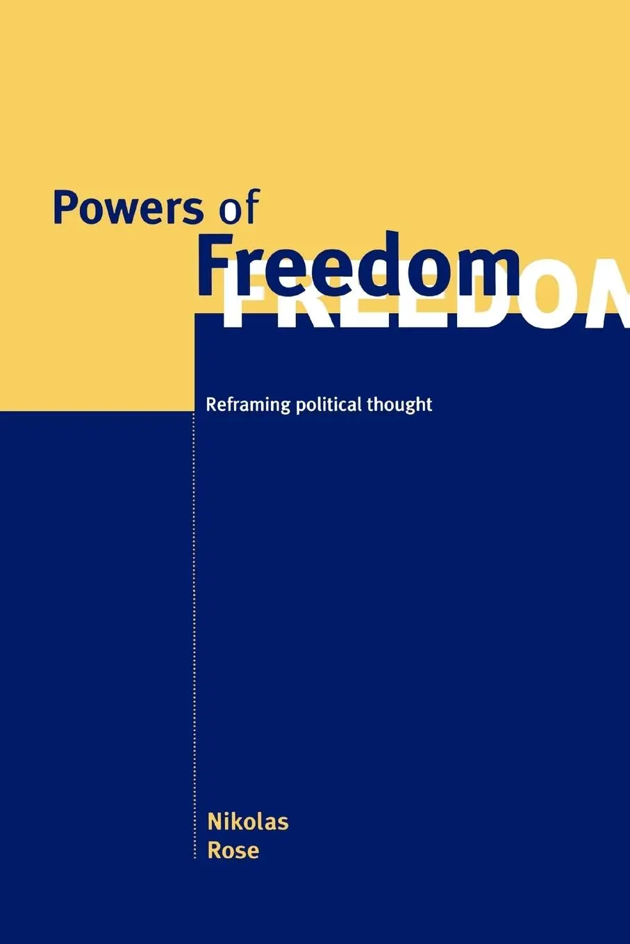 Cover: 9780521659055 | Powers of Freedom | Reframing Political Thought | Nikolas Rose | Buch